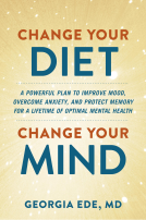 book cover for Change Your Diet, Change Your Mind