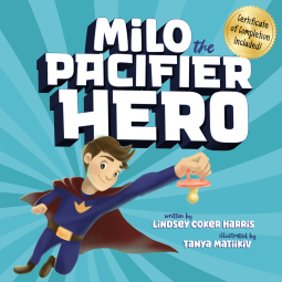 book cover for Milo the Pacifier Hero