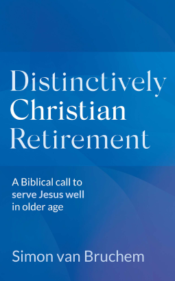 book cover for Distinctively Christian Retirement