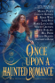 Cover Image: Once Upon a Haunted Romance