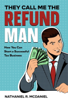 book cover for They Call Me The Refund Man