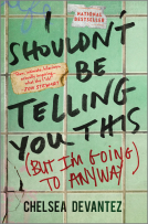 book cover for I Shouldn't Be Telling You This