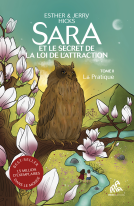 Couverture du livre pour Sara et le secret de la loi de l’attraction : Tome 2, La Pratique