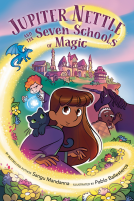 book cover for Jupiter Nettle and the Seven Schools of Magic: A Graphic Novel