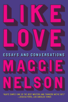book cover for Like Love: Essays and Conversations