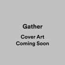 book cover for Gather