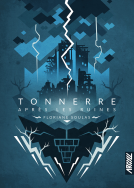 Couverture du livre pour TONNERRE APRÈS LES RUINES