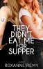 Cover Image: They Didn't Eat Me for Supper
