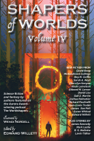 book cover for Shapers of Worlds Volume IV