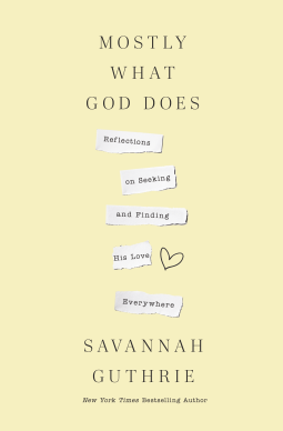 book cover for Mostly What God Does