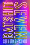 Cover Image: Batshit Seven