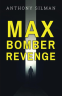 Cover Image: Max Bomber Revenge