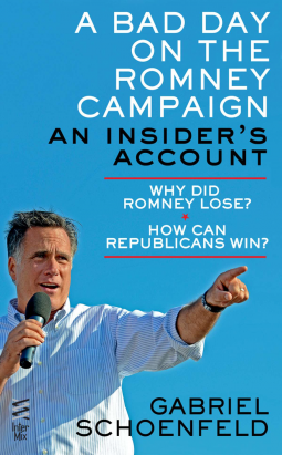 book cover for A Bad Day On The Romney Campaign