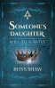 Cover Image: Someone's Daughter: Will To Survive