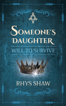book cover for Someone's Daughter: Will To Survive