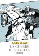 Couverture du livre pour La Guerre des Gaules