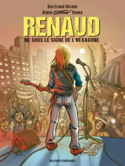 Couverture du livre pour Renaud né sous le signe de l'Hexagone