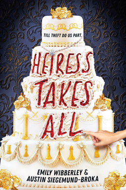 book cover for Heiress Takes All (A Reese’s Book Club Pick)