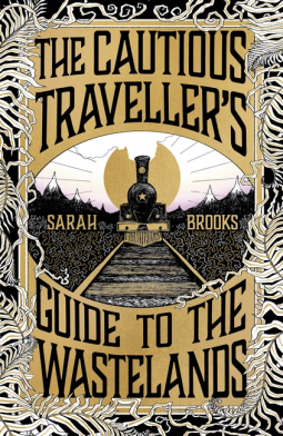 book cover for The Cautious Traveller's Guide to The Wastelands
