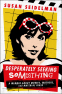 Cover Image: Desperately Seeking Something