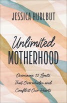 book cover for Unlimited Motherhood