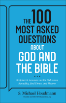 book cover for The 100 Most Asked Questions about God and the Bible
