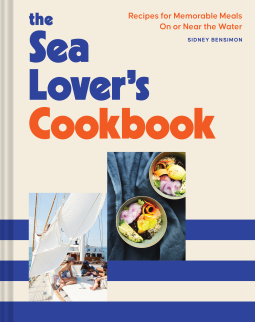 book cover for The Sea Lover's Cookbook