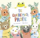 book cover for Te queremos, profe