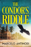 Cover Image: The Condor's Riddle