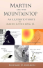 Cover Image: Martin And The Mountaintop An Illustrated Tribute To Martin Luther King, Jr