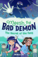 book cover for Meesh the Bad Demon #2: The Secret of the Fang