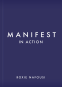 Cover Image: Manifest in Action