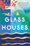 Cover Image: Glass Houses