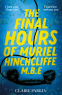 Cover Image: The Final Hours of Muriel Hinchcliffe