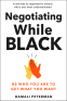 Cover Image: Negotiating While Black