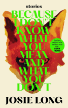 book cover for Because I Don't Know What You Mean and What You Don't