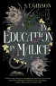 Cover Image: An Education in Malice