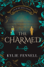 Cover Image: The Charmed: Fae of the Crystal Palace