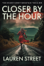 Cover Image: Closer By The Hour