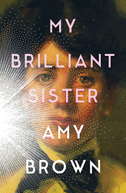 book cover for My Brilliant Sister