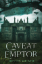 Cover Image: Caveat Emptor