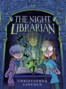 book cover for The Night Librarian: A Graphic Novel