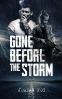 Cover Image: Gone Before The Storm