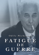Couverture du livre pour Fatigue de guerre