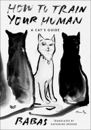 book cover for How to Train Your Human