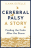 Cover Image: Cerebral Palsy: A Story