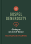 Cover Image: A Short Guide to Gospel Generosity