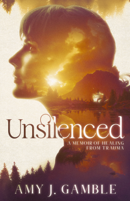 book cover for Unsilenced: A Memoir of Healing from Trauma