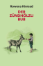 Cover: Der Zündhölzli Bub