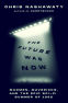 Cover Image: The Future Was Now